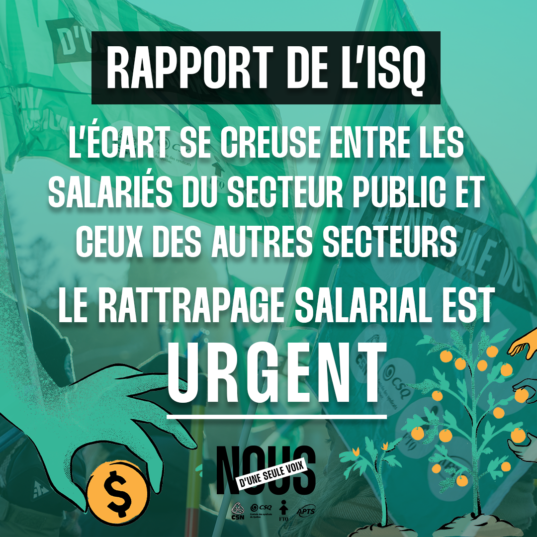 Image Réaction du Front commun au rapport de l’ISQ sur la rémunération des employées et employés de l’administration québécoise | Le rattrapage salarial est urgent