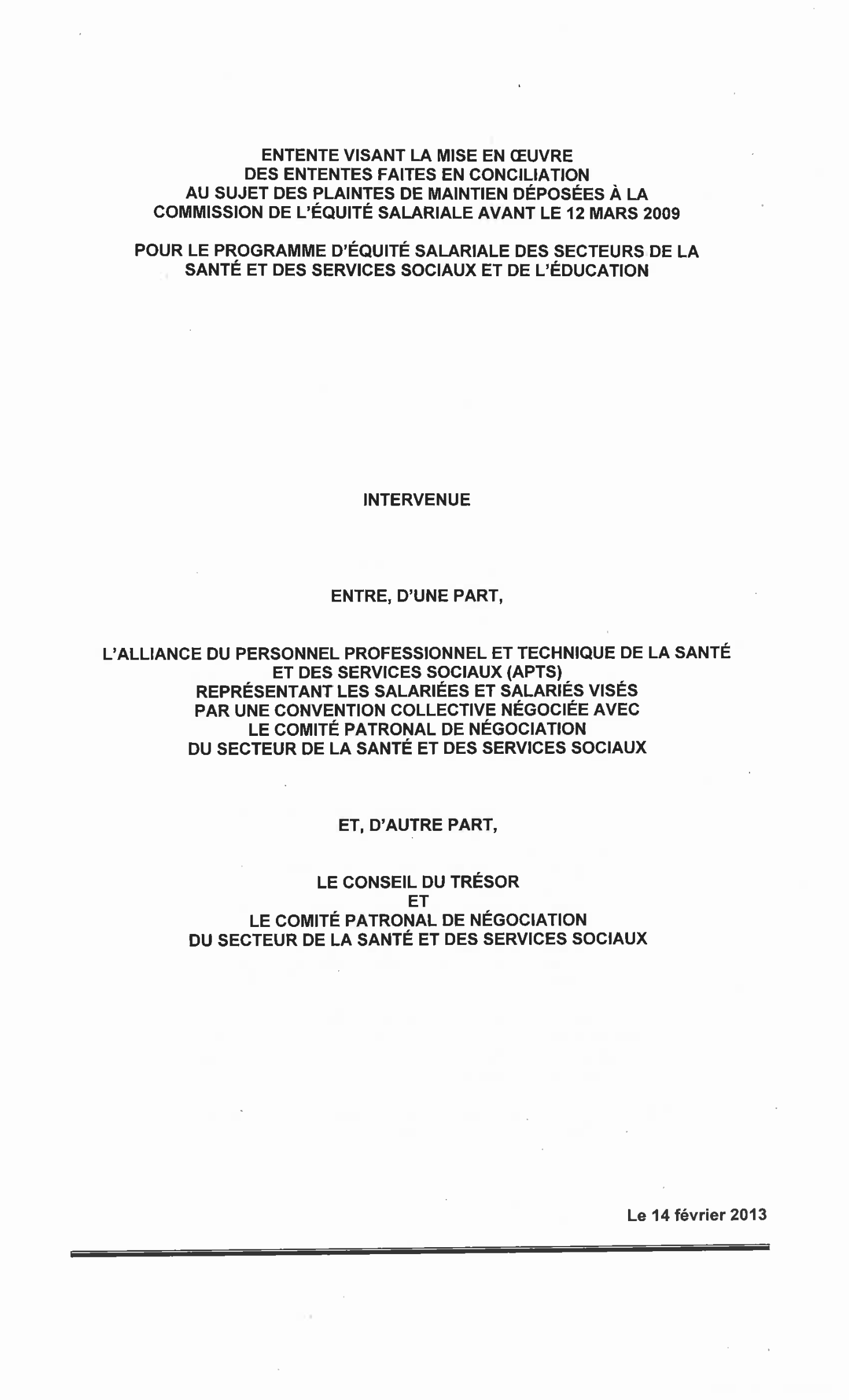Entente visant le règlement de plaintes de maintien 2008 Entente visant le règlement de plaintes de maintien 2008