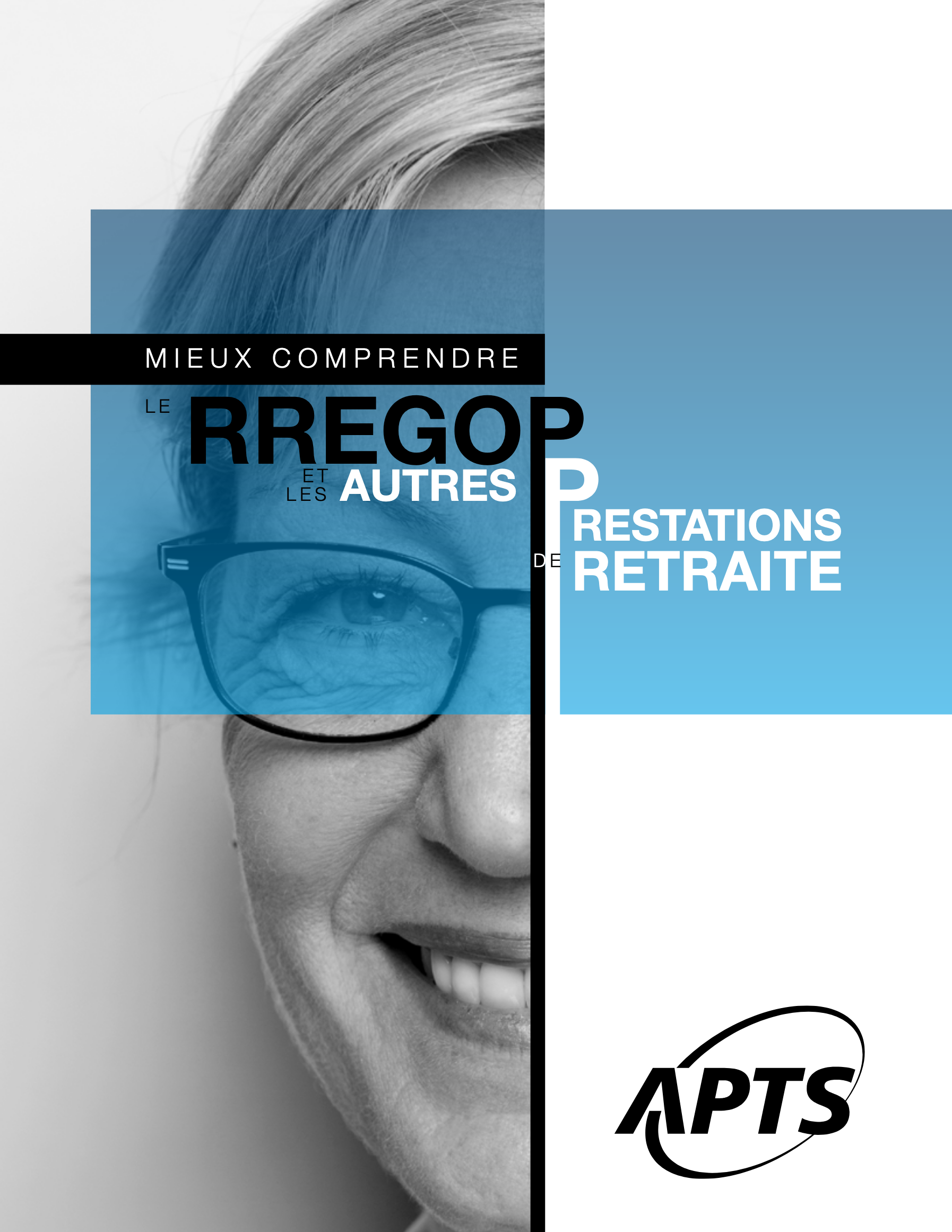 Mieux comprendre le RREGOP 2021 Mieux comprendre le RREGOP 2021