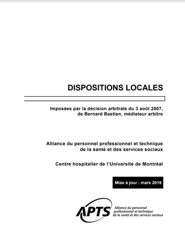 Dispositions locales du CHUM Dispositions locales du CHUM