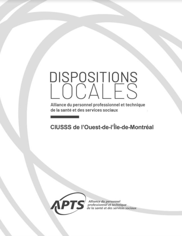 Dispositions locales du CIUSSS de l’Ouest-de-l'Ile-de-Montréal Dispositions locales du CIUSSS de l’Ouest-de-l'Ile-de-Montréal