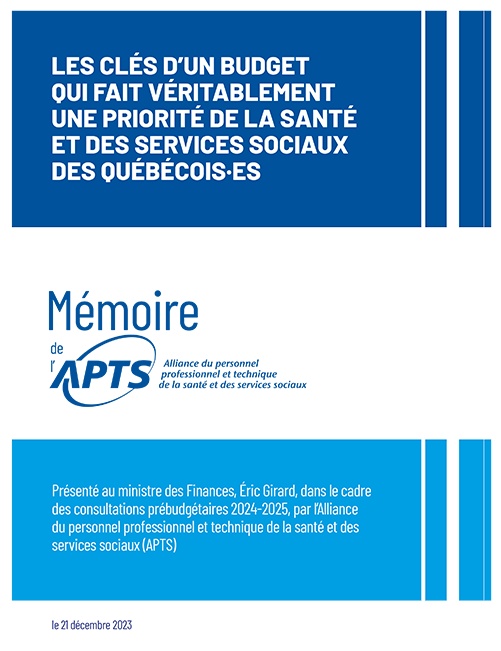 Mémoire consultations prébudgétaires | Les clefs d'un budget qui fait véritablement une priorité du RSSS - décembre 2023 Mémoire consultations prébudgétaires | Les clefs d'un budget qui fait véritablement une priorité du RSSS - décembre 2023