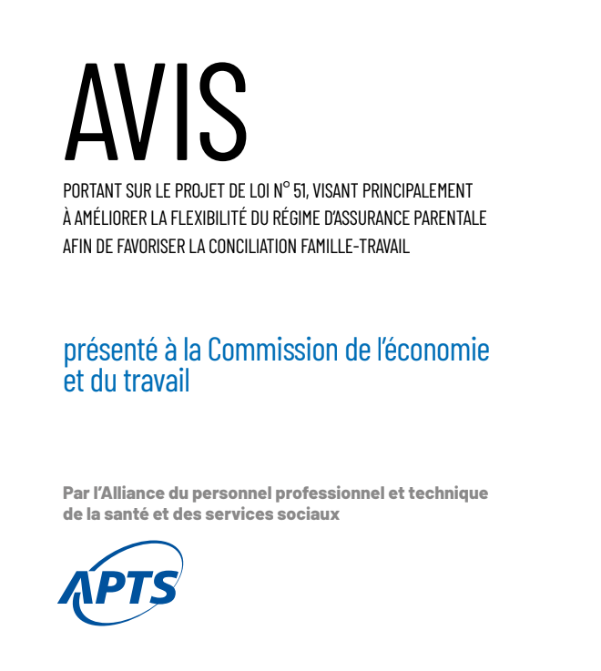Avis PL 51 | Projet de loi visant l'amélioration du régime d'assurance parentale - 2020 Avis PL 51 | Projet de loi visant l'amélioration du régime d'assurance parentale - 2020