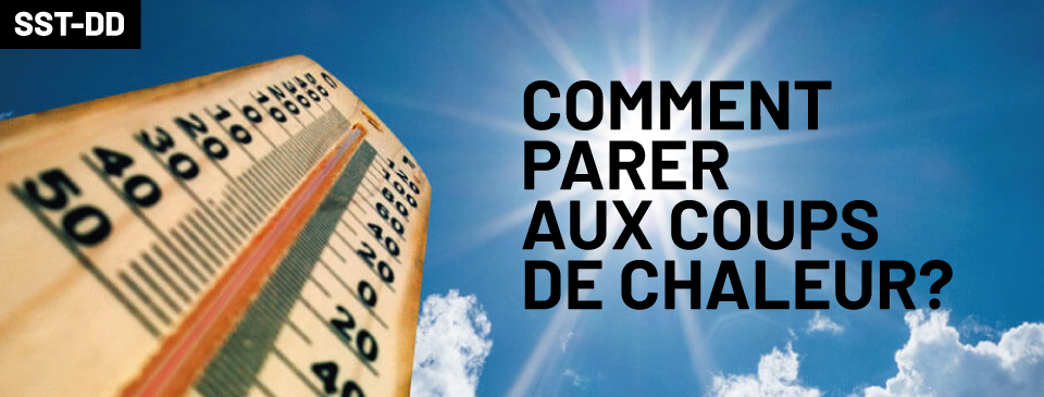 Attention à la déshydratation et aux coups de chaleur - APTS Attention à la déshydratation et aux coups de chaleur - APTS