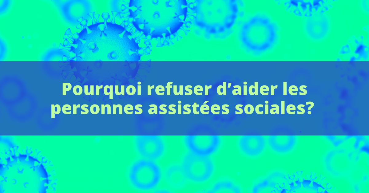 Image Pourquoi le gouvernement québécois refuse-t-il d’aider les personnes assistées sociales?