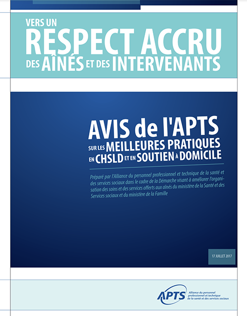 Avis sur les meilleures pratiques en CHSLD et SAD, Volet 1 - juillet 2017 Avis sur les meilleures pratiques en CHSLD et SAD, Volet 1 - juillet 2017
