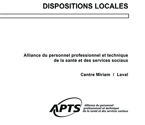 Dispositions locales du Centre Miriam - Laval Dispositions locales du Centre Miriam - Laval