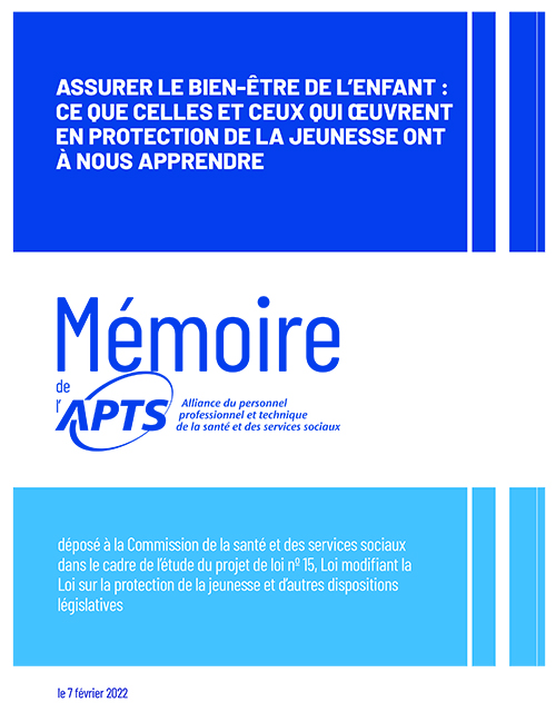 Mémoire PL 15 | Assurer le bien-être de l'enfant - février 2022 Mémoire PL 15 | Assurer le bien-être de l'enfant - février 2022