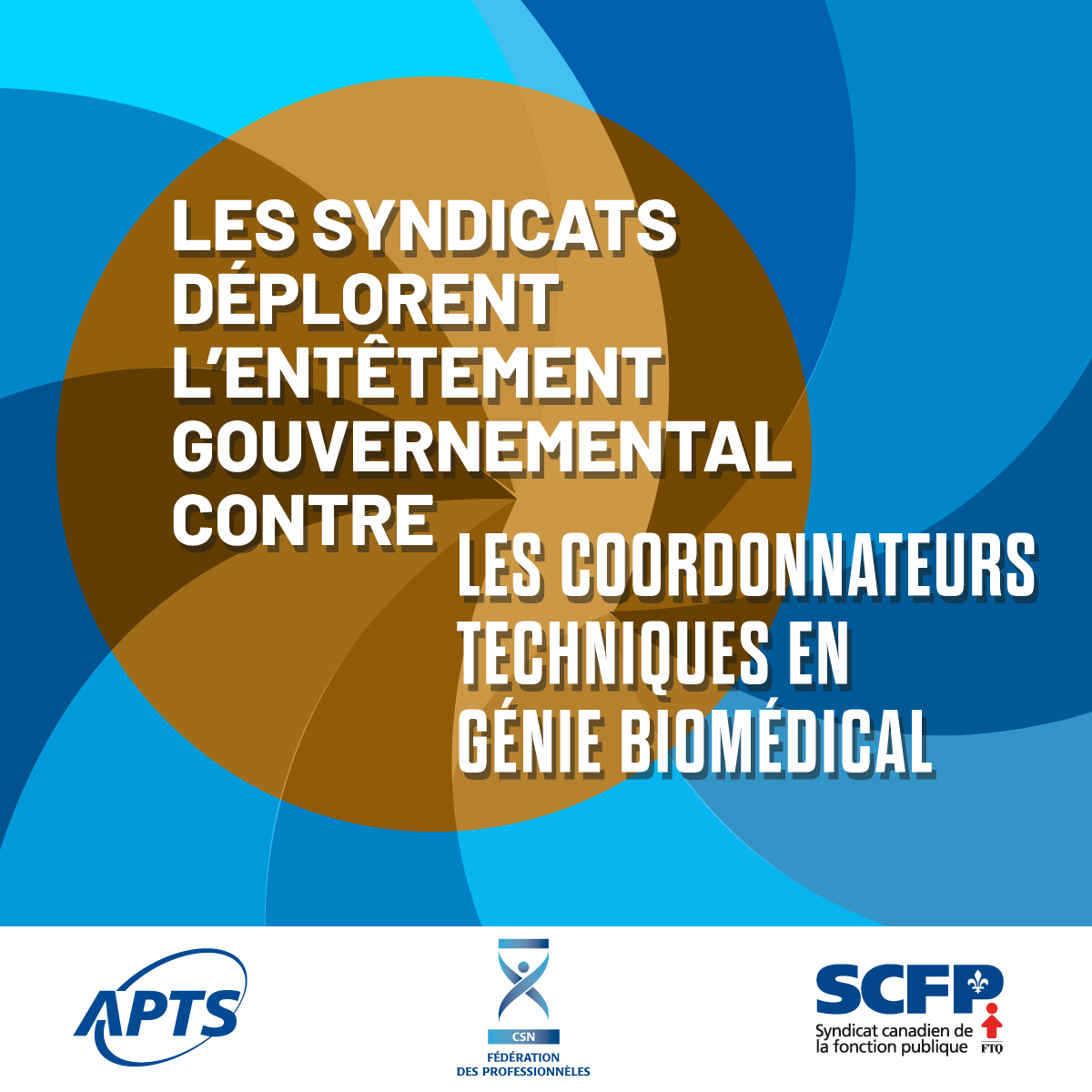 Les syndicats déplorent l'entêtement gouvernemental contre les coordonnateurs techniques en génie biomédical - APTS Les syndicats déplorent l'entêtement gouvernemental contre les coordonnateurs techniques en génie biomédical - APTS