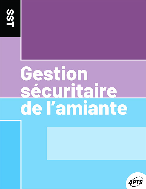 Gestion sécuritaire de l'amiante Gestion sécuritaire de l'amiante