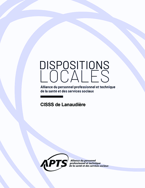 Dispositions locales du CISSS de Lanaudière Dispositions locales du CISSS de Lanaudière