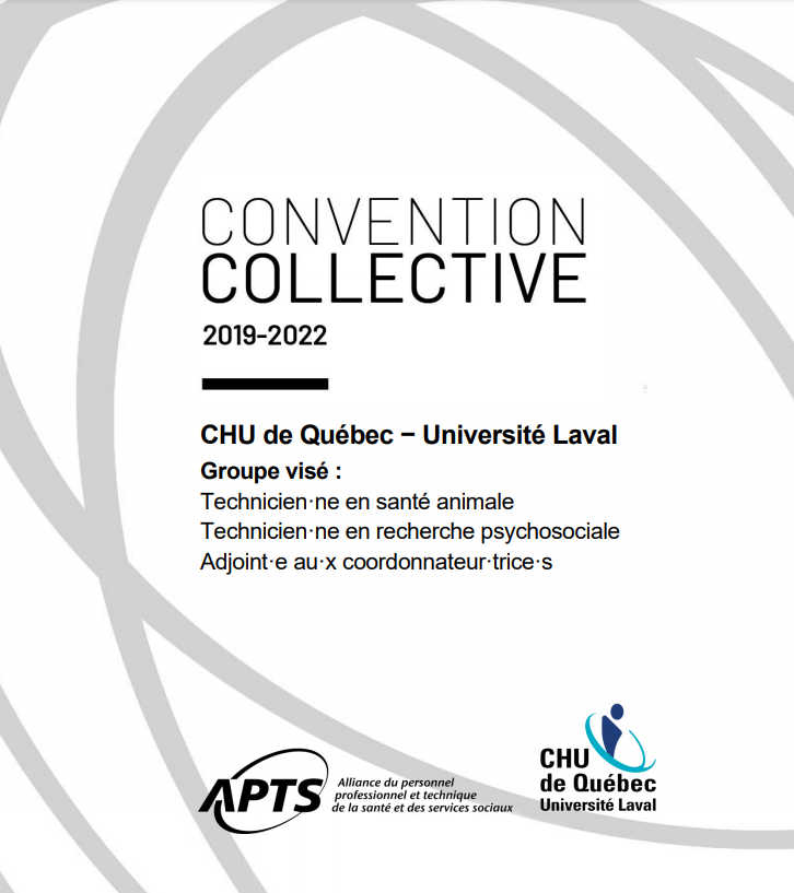 Convention collective du Centre de recherche du CHU de Québec Convention collective du Centre de recherche du CHU de Québec