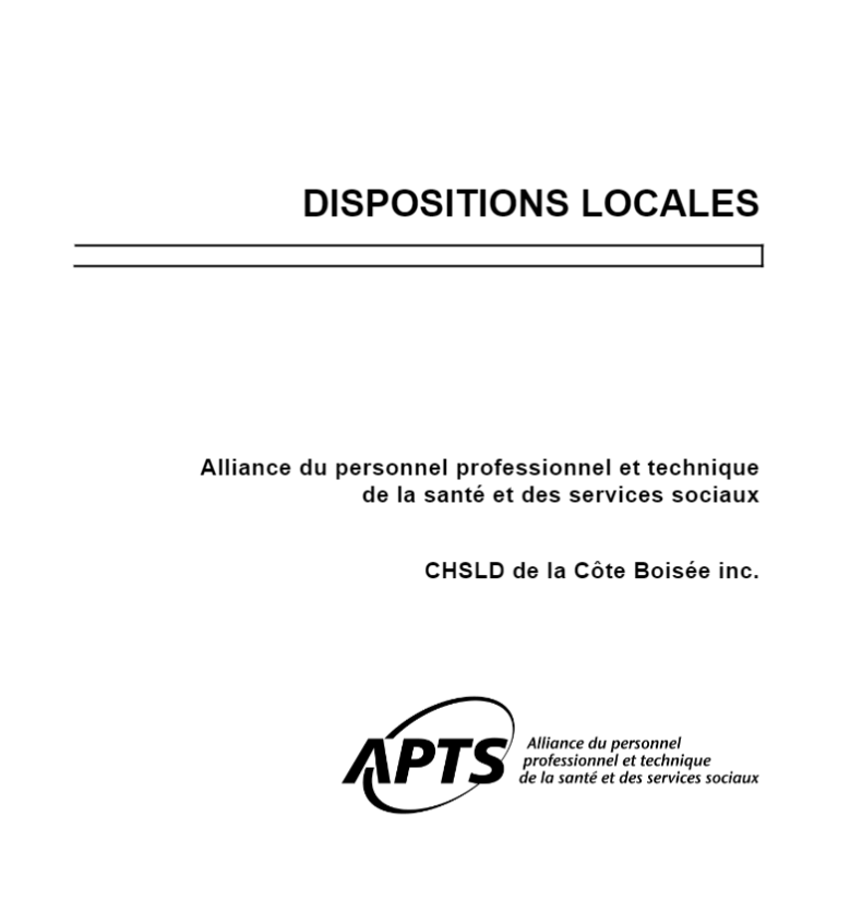 Dispositions locales du CHSLD Côte Boisée Dispositions locales du CHSLD Côte Boisée