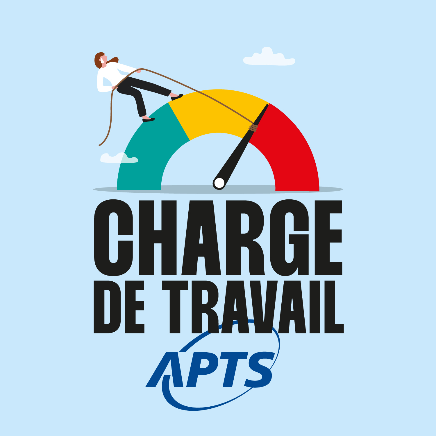Charge de travail : une nouvelle approche, de nouveaux outils - APTS Charge de travail : une nouvelle approche, de nouveaux outils - APTS