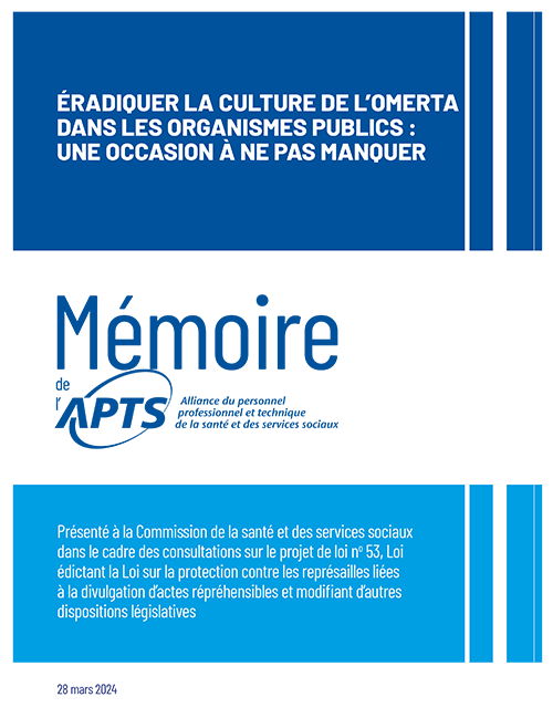 Mémoire PL 53 - Éradiquer la culture de l'omerta dans les organismes publics, une occasion à ne pas manquer - mars 2024 Mémoire PL 53 - Éradiquer la culture de l'omerta dans les organismes publics, une occasion à ne pas manquer - mars 2024