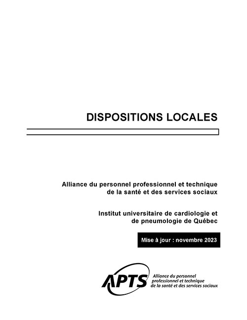 Dispositions locales de l'IUCPQ (1) Dispositions locales de l'IUCPQ (1)