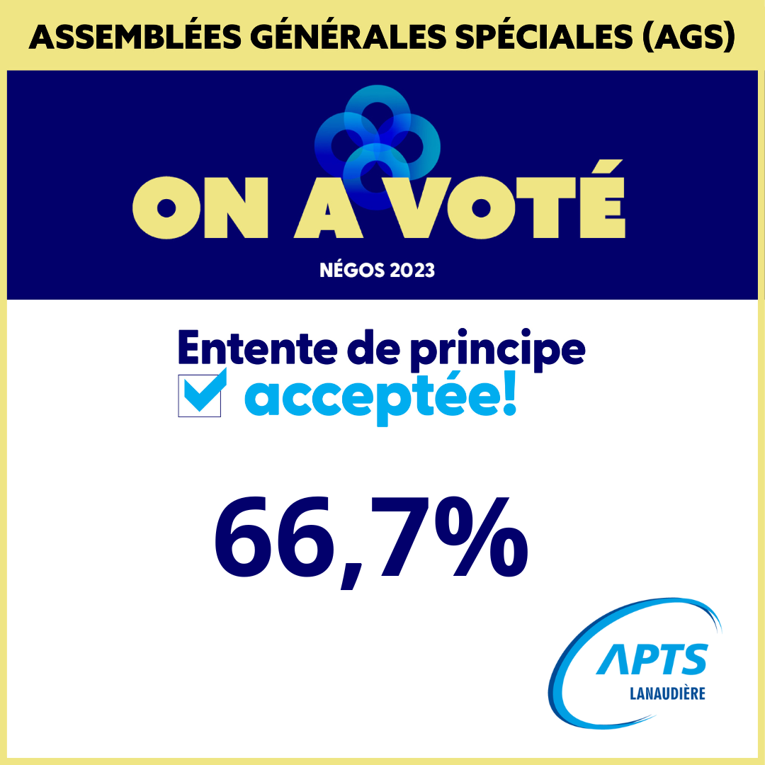 Les membres de l’APTS se prononce en faveur de l'entente de principes - APTS Les membres de l’APTS se prononce en faveur de l'entente de principes - APTS