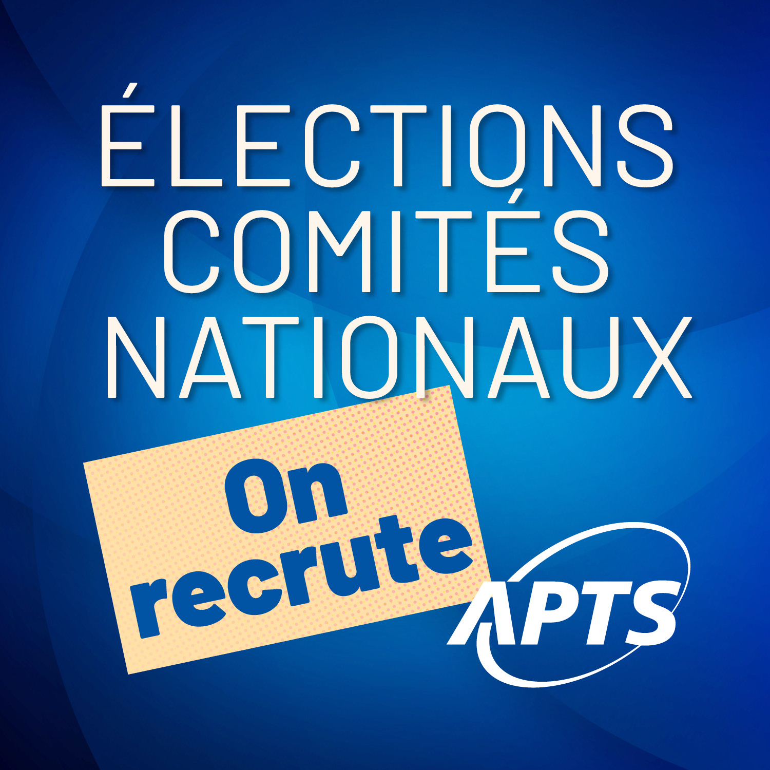 Envie de vous joindre à l'un de nos comités nationaux? - APTS Envie de vous joindre à l'un de nos comités nationaux? - APTS