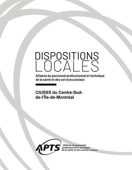 Dispositions locales du CIUSSS du Centre-Sud-de-l'Ile-de-Montréal Dispositions locales du CIUSSS du Centre-Sud-de-l'Ile-de-Montréal
