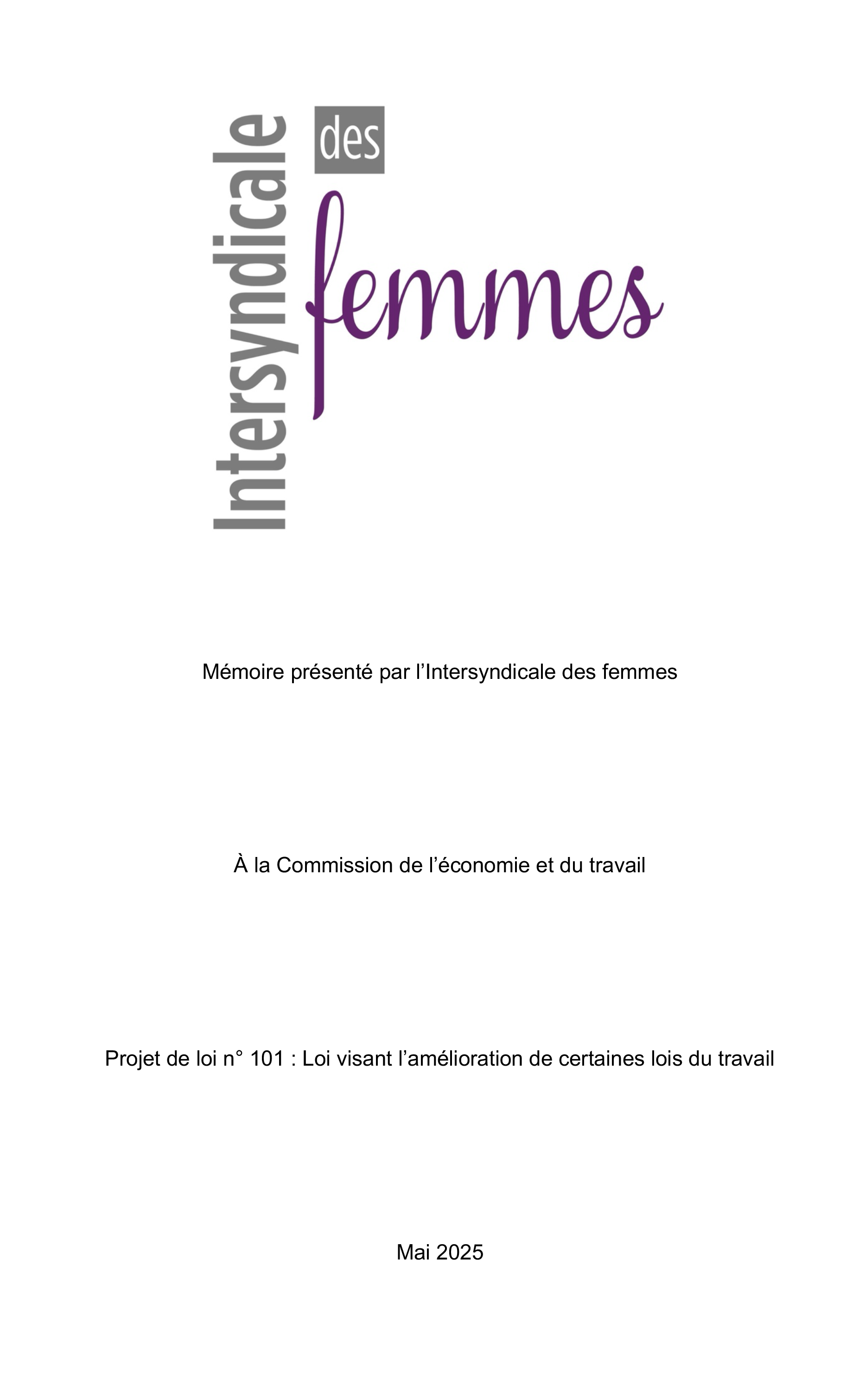 Mémoire PL 101 | Intersyndicale des femmes  - 2025 Mémoire PL 101 | Intersyndicale des femmes  - 2025